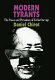 Modern tyrants : the power and prevalence of evil in our age /