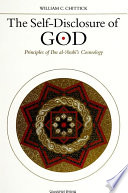 The self-disclosure of God : principles of Ibn al-ʻArabī's cosmology /