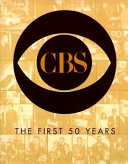 CBS, the first 50 years /