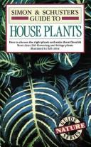 Simon & Schuster's guide to houseplants /