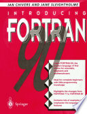 Introducing Fortran 90 /