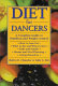 Diet for dancers : a complete guide to nutrition and weight control /