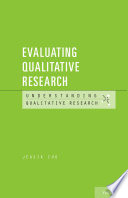 Evaluating qualitative research /