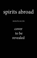 Spirits abroad stories /