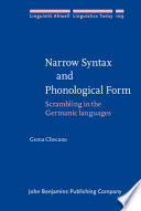 Narrow syntax and phonological form : scrambling in the Germanic languages /