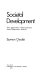 Societal development; five approaches with conclusions from comparative analysis.