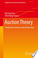 Auction Theory : Introductory Exercises with Answer Keys /