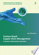Fashion retail supply chain management : a systems optimization approach /
