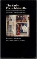 The early French novella ; an anthology of fifteenth and sixteenth century tales /