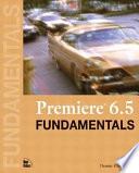 Premiere 6.5 fundamentals /