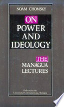 On power and ideology : the Managua lectures /