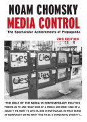 Media control : the spectacular achievements of propaganda /