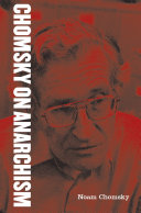 Chomsky on anarchism /