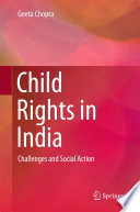 Child rights in India : challenges and social action /