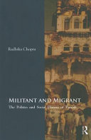 Militant and migrant : the politics and social history of Punjab /