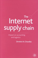 The Internet supply chain : impact on accounting and logistics /