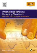IFRS, fair value and corporate governance : the impact on budgets, balance sheets and management accounts /