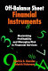 Off-balance sheet financial instruments : maximizing profitability and managing risk in financial services /