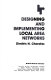 Designing and implementing local area networks /