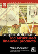 Corporate bonds and structured financial products /