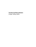 The bond and money markets : strategy, trading, analysis /