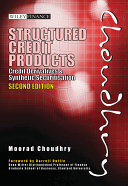 Structured credit products : credit derivatives and synthetic securitisation /