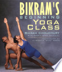 Bikram's beginning yoga class /