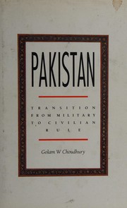 Pakistan : transition from military to civilian rule /