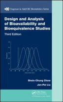 Design and analysis of bioavailability and bioequivalence studies /