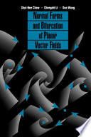 Normal forms and bifurcation of planar vector fields /