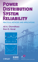 Power distribution system reliability : practical methods and applications /