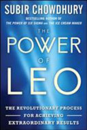 The power of LEO : the revolutionary process for achieving extraordinary results /