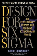 Design for Six Sigma : the revolutionary process for achieving extraordinary profits /