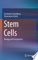 Stem Cells  : Biology and Therapeutics /