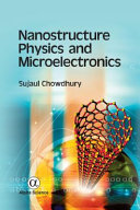 Nanostructure physics and microelectronics /