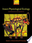 Insect physiological ecology : mechanisms and patterns /
