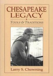 Chesapeake legacy : tools and traditions /