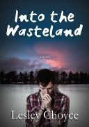 Into the wasteland /