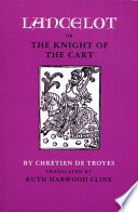 Lancelot, or, The knight of the cart /