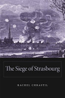 The Siege of Strasbourg /