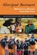 Aboriginal business : alliances in a remote Australian town /