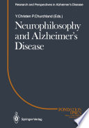 Neurophilosophy and Alzheimer's Disease /