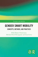 GENDER SMART MOBILITY concepts, methods, and practices.