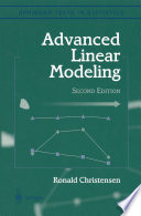 Advanced Linear Modeling : Multivariate, Time Series, and Spatial Data ; Nonparametric Regression and Response Surface Maximization /