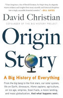 Origin story : a big history of everything /