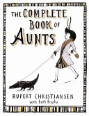 The complete book of aunts /