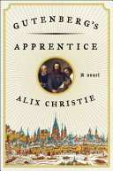 Gutenberg's apprentice : a novel /