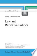 Law and reflexive politics /