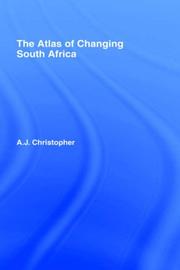 The atlas of changing South Africa /