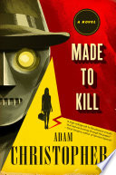 Made to kill /